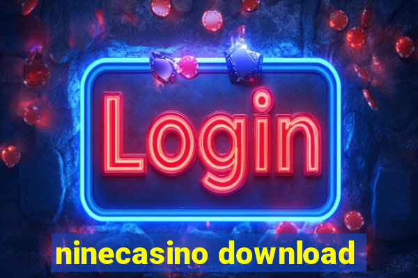 ninecasino download